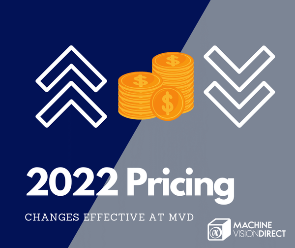 2022 Price Changes in Effect at MachineVisionDirect.com